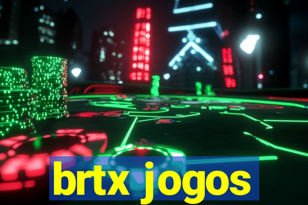 brtx jogos